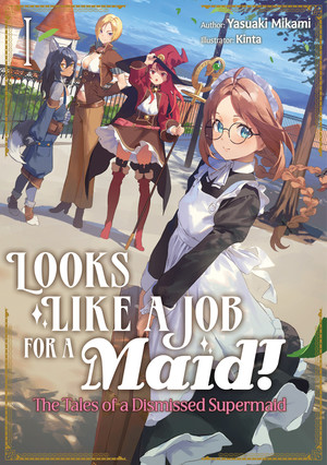 Yasuaki Mikami's Looks Like a Job for a Maid! Light Novels Get TV Anime